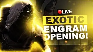 Destiny: Live Exotic Engram Opening! FINALLY!