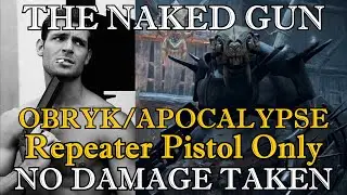 Remnant: From the Ashes: Obryk, Apocalypse, No Damage Taken, Pistol Only/No Armor/Rings/Amulet.