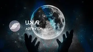 AFTRWRDS - Lunar | Connected Sounds Release