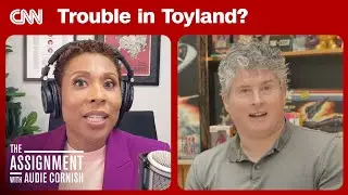 Hasbro's CEO: How trade wars and culture wars are changing the toy business | The Assignment