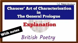 The General Prologue by Geoferry  Chaucer Art of Characterisation explanation with notes MEG 1