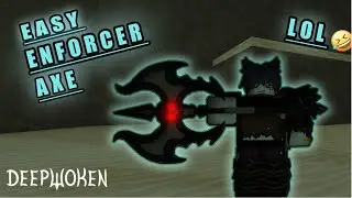 [DEEPWOKEN] ENFORCER AXE
