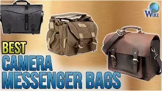 10 Best Camera Messenger Bags 2018