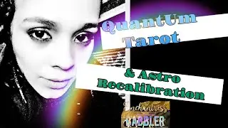 QUANTUM TAROT & LATE NIGHT ASTRO Recalibration on Wounded Healers Evolution