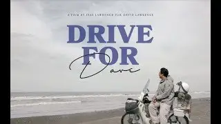 Drive for Dave (2019) - Super Short Narrative
