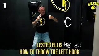 How to throw a left hook | LESTER ELLIS