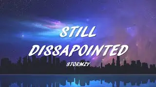 Stormzy - Still Dissapointed (WILEY DISS) [LYRICS]