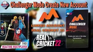 How To Create New Account Challenger Mode In Real Cricket 22|Challenger Mode pe account kaise banaye