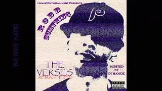 Robb Sumthing - We Ride Hard (The Verses Remastered)
