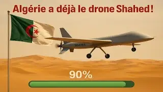 L’Algérie fabrique déjà le drone Shahed ! C'est une copie simple ou version améliorée ?!