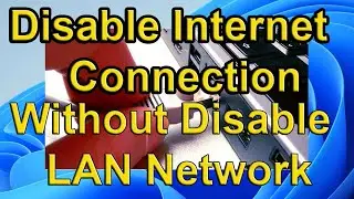 Как отключить подключение к Интернету, не отключая локальную сеть