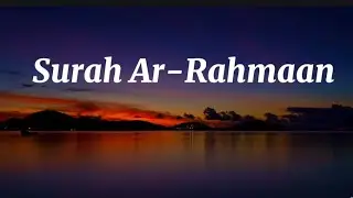 Beautiful Surah Ar-Rahman &times;2 | No Text | Calm for Sleep & Study.