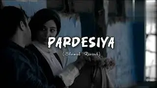 Pardesiya || Lofi Song || Slowed & Reverb || alight motion video editing purulia song