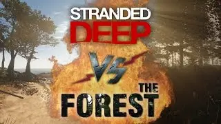 Рэп Баттл - Stranded Deep vs. The Forest