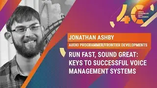 Run Fast, Sound Great / Jonathan Ashby & Will Augar, Frontier Developments
