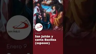 #Enero9 #SanJuli&aacute;n #SantaBasilisa