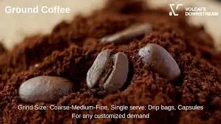 Volcafe Downstream Introduction (update Sep 2024)