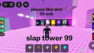 Slap tower 99 guys like and sub 😀😀😀 