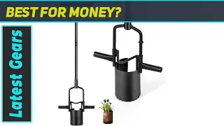 Bulb Planter Tool with Double-Foot Pedal &ndash; The Best for Effortless Planting