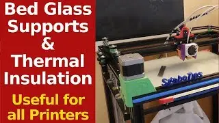 Tronxy X5S & Other Printers  - Bed Upgrade with Glass and simple Thermal Insulation