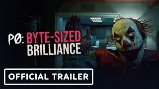 P0: Byte-Sized Brilliance - Official Release Date Trailer