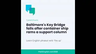 Massive bridge falls after collision with ship (Fire up)