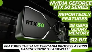 Сообщается, что серия NVIDIA GeForce RTX 50 оснащена памятью GDDR7 на 28 Гбит/с RTX 50 &laquo;Blackwell&raquo;