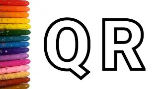 Alphabet Drawing Q to R Easy - Learn Song For Kids