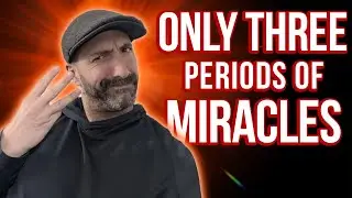 Were There Only 3 Periods Of Miracles? Debunking the Cessationist Cluster Argument!
