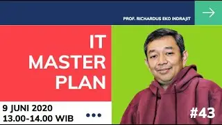 (Sesi 43) IT MASTER PLAN
