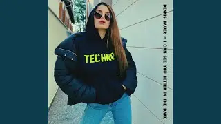 I Can See You Better in The Dark