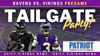 🏈 Ravens vs. Vikings TAILGATE Pregame Show! | Minnesota Vikings Live Preview