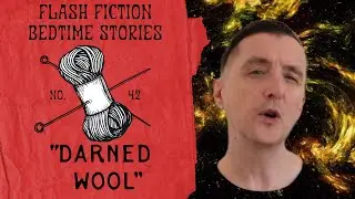 Darned Wool - Sleepytime Supervillain Theatre #42