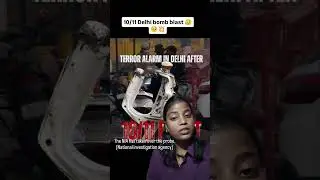 10/11delhi bomb blast💥💔#delhibombblast #terroattack
