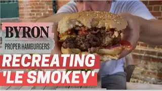 How to Make Byron Burgers From Home (Le Smokey)