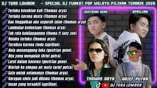 DJ TORA LOMBOK&trade;️ - MIXTIPE FUNKOT POP MELAYU PILIHAN TERBAIK 2K26