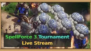SpellForce 3: Tournament Matches - Live Stream