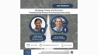 [JBVI Webinar] Bridging Theory and Practice: Translational Research in Entrepreneurship