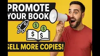 How to Promote Your Self-Published Book | Author Marketing Tips