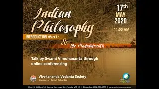 Indian Philosophy (Part 3_Introduction) Swami Vimohananda