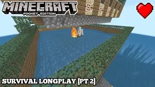 Minecraft [Mobile] Survival Longplay Walkthrough Part 2 - No Commentary