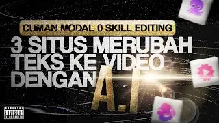 Gak Butuh Skill Editing! 3 Situs AI Untuk Merubah Teks ke Video Gratis