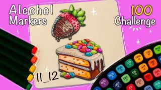 &lrm;&rlm;Delicious Desserts 🍓🍰with Alcohol Markers | 100 Art Challenge Ep:11_12