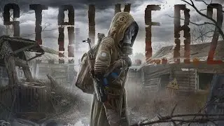 First Time in the Zone | S.T.A.L.K.E.R. 2: Heart of Chornobyl[Episode-1]#STALKER2#HeartOfChornobyl