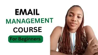 Email Management Course for Beginners | Master Your Inbox