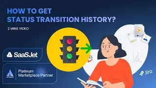 How to Get Status Transition History in Jira