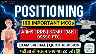 Radiographic Positioning MCQs | Skull, Chest, Abdomen & Spine | 100 Most Important Questions (Biling