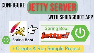 How to Configure Jetty Server with SpringBoot App