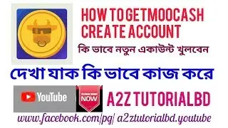 how to getmoocash create account earn money