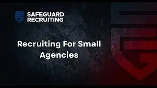 Recruiting For Small Agencies